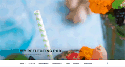 Desktop Screenshot of myreflectingpool.com